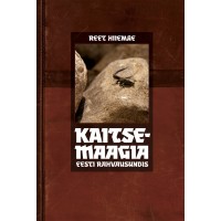 Kaitsemaagia eesti rahvausundis - Reet Hiiemäe