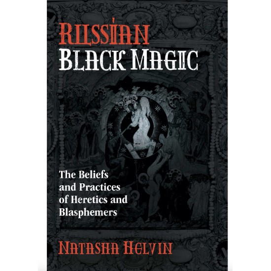 RUSSIAN BLACK MAGIC - Natasha Helvin