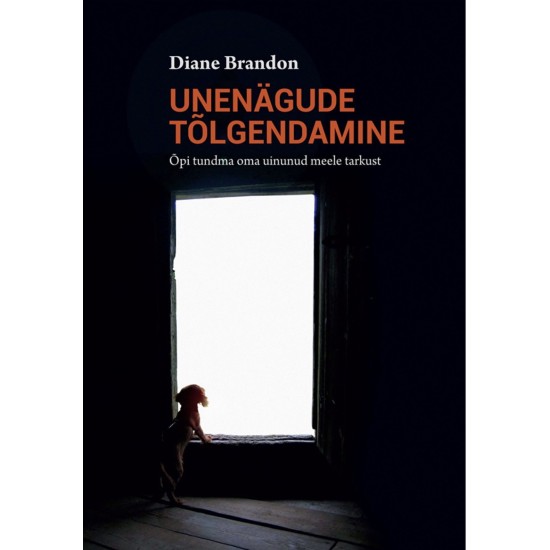 Unenägude tõlgendamine - Diane Brandon  