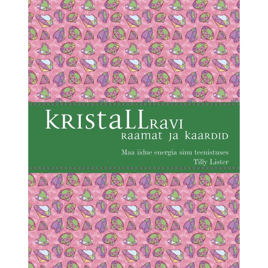 Kristallravi. Raamat ja kaardid - Tilly Lister