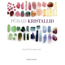 Pühad kristallid - Hazel Raven  