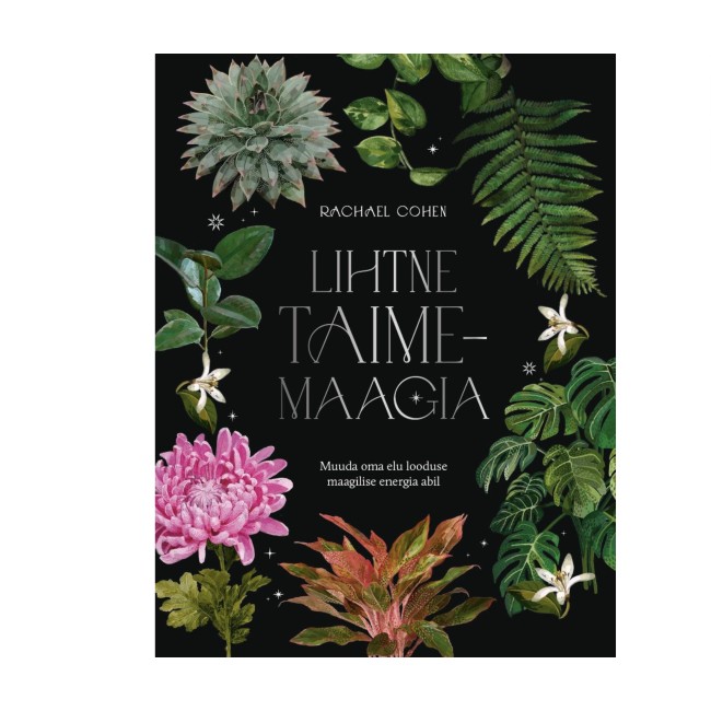 Lihtne taimemaagia -  Rachael Cohen