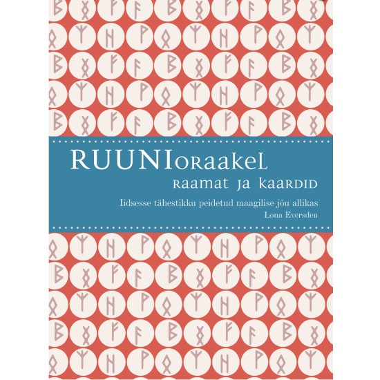 Ruunioraakel. Raamat ja kaardid - Lona Eversden