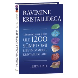 Ravimine kristallidega - Judy Hall