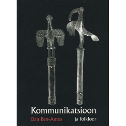 Kommunikatsioon ja folkloor - Dan Ben-Amos