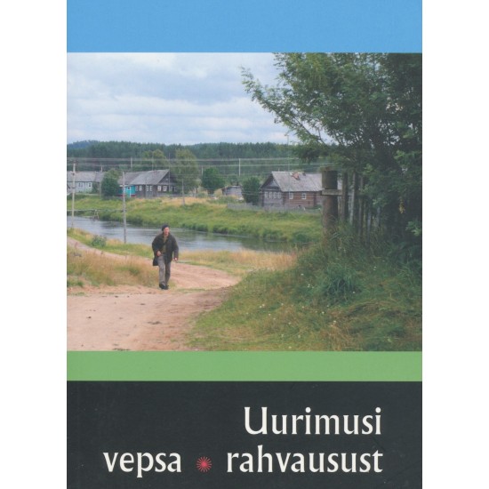 Uurimusi vepsa rahvausust  - Koostanud Madis Arukask