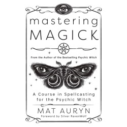 Mastering Magick - Mat Auryn