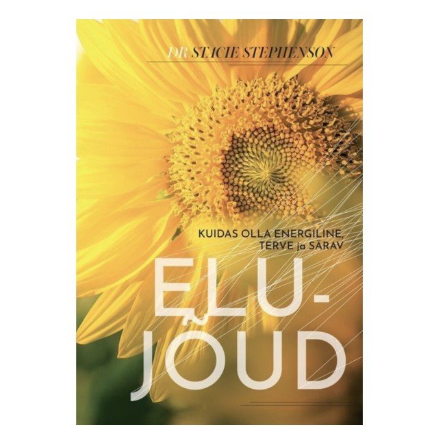 Elujõud - Dr Stacie Stephenson Elujõud - Dr Stacie Stephenson
