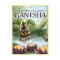 Whispers of Lord Ganesha - Lord Ganesha sosinad -  Angela Hartfield Illustratsioonid  Ekaterina Golovanova