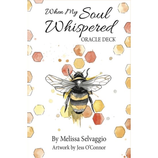 When My Soul Whispered  oraakelkaardid - Melissa Selvaggio,  Jess O' Connor