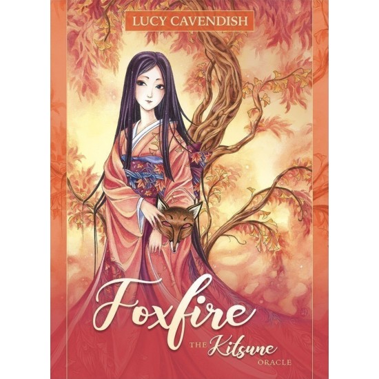 Kitsune oraakel - Foxfire: The Kitsune Oracle - Lucy Cavendish, Meredith Dillman