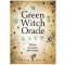 Green Witch Oracle - Cheralyn Darcey