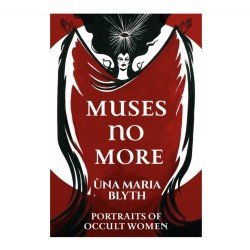 Muses No More – Una Maria Blyth