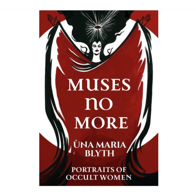 Muses No More – Una Maria Blyth