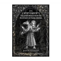 On Lycanthropy, Transformation & Ecstasy of Sorcerers 