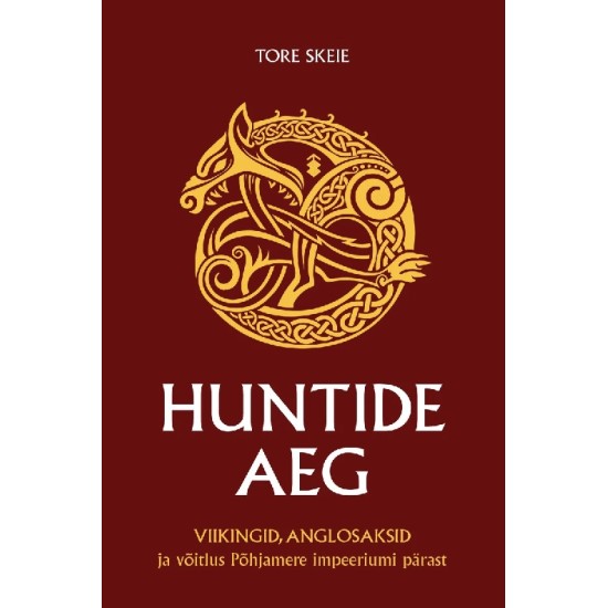 Huntide aeg - Tore Skeie 